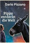 Pippo entdeckt die Welt