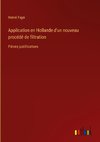 Application en Hollande d'un nouveau procédé de filtration