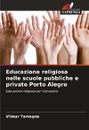 Educazione religiosa nelle scuole pubbliche e private Porto Alegre