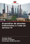 Acquisition de données industrielles à l'aide du serveur VI