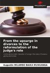 From the upsurge in divorces to the reformulation of the judge's role