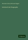 Lehrbuch der Geographie