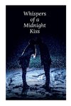 Whispers of a Midnight Kiss