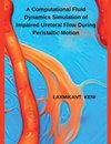 A Computational Fluid Dynamics Simulation of Impaired Ureteral Flow During Peristaltic Motion