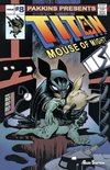 Titan Mouse of Might Issue #8