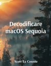 Decodificare macOS Sequoia