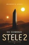 Die schwarze Stele 2