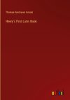 Henry's First Latin Book