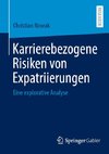 Karrierebezogene Risiken von Expatriierungen