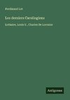 Les derniers Carolingiens