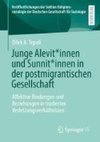 Junge Alevit*innen und Sunnit*innen in der postmigrantischen Gesellschaft