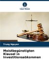 Meistbegünstigten Klausel in Investitionsabkommen