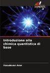 Introduzione alla chimica quantistica di base