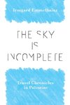 Sky Is Incomplete