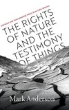 Rights of Nature and the Testimony of Things