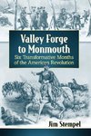 Valley Forge to Monmouth