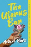 The Uterus Bar