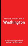 Celebrating the Family Name of Washington