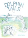 Dolphin Tails