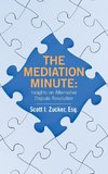 THE MEDIATION MINUTE