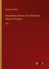 Documentary Annals of the Reformed Church of England