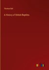 A History of British Reptiles