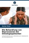 Die Behandlung von Depressionen bei Onkologiepatienten