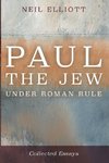 Paul the Jew under Roman Rule