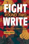 Fight Write, Round Two