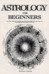 Astrology For Beginners