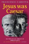 Jesus was Caesar