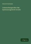 Untersuchungen über das Spielmannsgedicht Orendel