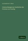 Untersuchungen zur Geschichte des Friedens von Venedig