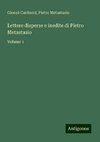 Lettere disperse e inedite di Pietro Metastasio