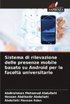 Sistema di rilevazione delle presenze mobile basato su Android per le facoltà universitarie