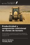 Productividad y composición nutricional de clones de boniato