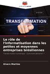 Le rôle de l'informatisation dans les petites et moyennes entreprises brésiliennes