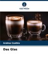 Das Glas