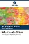 Leben (neu) erfinden