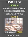 HSK Test Level 4 (Part 9)- Chinese Characters, Example Sentences, Essays & Stories- Self-learn Mandarin Chinese Characters for Hanyu Shuiping Kaoshi (HSK 4), Easy Lessons for Beginners, Short Stories Reading Practice, Simplified Characters, Pinyin & Engli