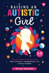 Raising an Autistic Girl