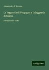 La leggenda di Vergogna e la leggenda di Giuda