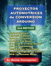 Proyectos Automotrices  de Conversión Arduino