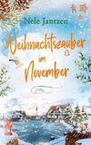 Weihnachtszauber im November