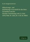 Adjustirungs- und Ausrüstungs-Vorschrift für das Heer: Verlautbart mit der Circular-Verordnung vom 13. Juni 1878, Präs. Nr. 2635, N. v. Bl. 29. Stück