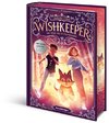 Wishkeeper, Band 2: Die Reise nach Silversands (Wunschwesen-Fantasy von der Mitternachtskatzen-Autorin für Kinder ab 9 Jahren)