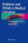 Problems and Pitfalls in Medical Literature