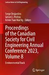 Proceedings of the Canadian Society for Civil Engineering Annual Conference 2023, Volume 8