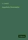 Aegyptische Chrestomathie