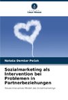 Sozialmarketing als Intervention bei Problemen in Partnerbeziehungen